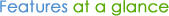 Features at a glance